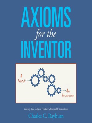 cover image of Axioms for the Inventor